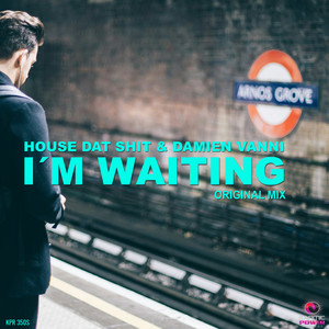 I'm Waiting