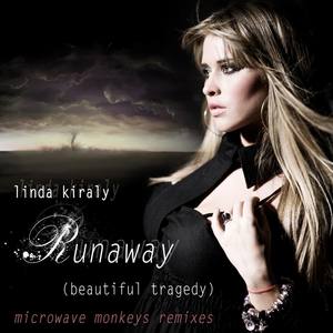 Runaway (Beautiful Tragedy) (Microwave Monkeys Radio Remix)