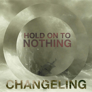Hold on to Nothing