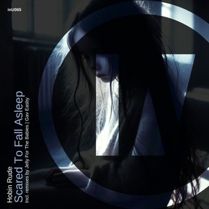 Scared to Fall Asleep (Gav Easby Remix)