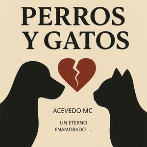 DOGS & CATS . (Explicit)