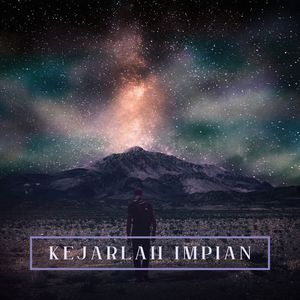 Kejarlah Impian (Edit)