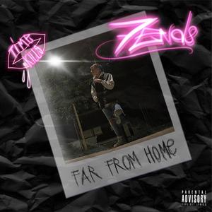 Far from home (Explicit)