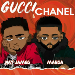 Gucci & Chanel (Explicit)