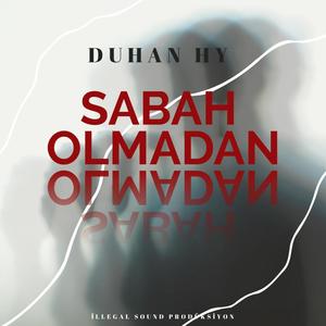 Sabah Olmadan (feat. Güllü)