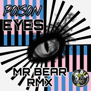 Eyes (Mr Bear Remix)