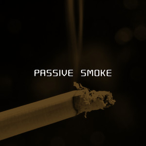 Passive Smoke (Explicit)