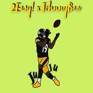 JUJU (feat. JohnnyBae) (Explicit)