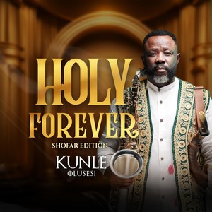 Holy Forever (Shofar Edition Tenor Sax) (Live)