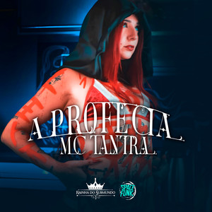 A Profecia (Rainha do Submundo) (Explicit)