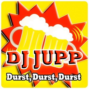 Durst, Durst, Durst