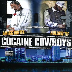 Cocaine Cowboys (feat. Rcenal)