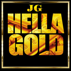 Hella Gold (Explicit)