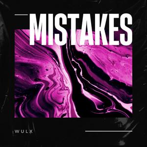 Mistakes (Radio Edit)