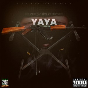 Yaya (feat. BoMo & 1kHollywood) [Explicit]