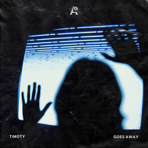 Goes Away