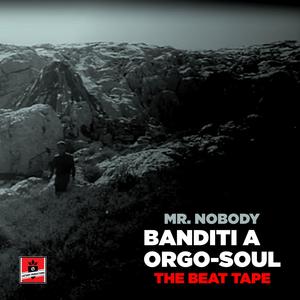 Banditi a Orgo-Soul