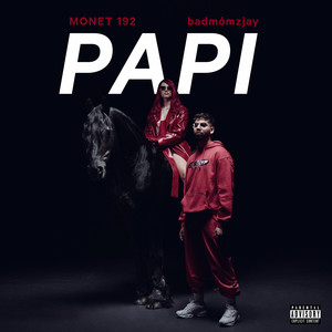 Papi (feat. badmómzjay) [Explicit]