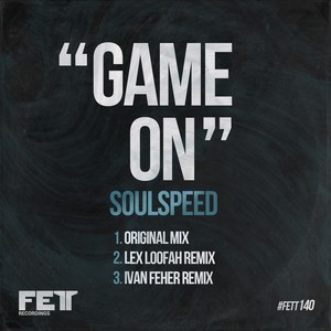 Game On (Ivan Feher Remix)