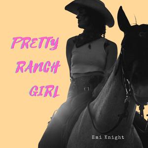Pretty Ranch Girl