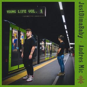 Young Life, Vol. 1 (Explicit)