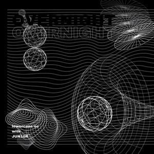 OVERNIGHT (feat. JUN10R) (Explicit)