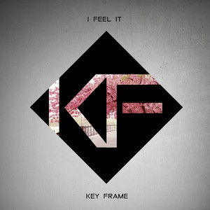 I Feel It (Original Mix)