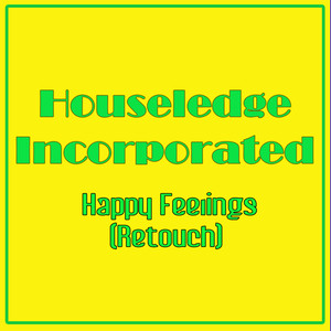 Happy Feelings(Nu Ground Foundation Marcetta Edit)