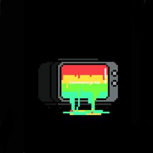 Commercial Ad. (Explicit)