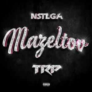 Mazeltov (feat. Kenny Earll) (Explicit)