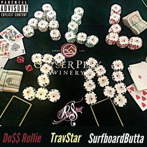 All in (feat. Doss Rollie, TravStar & SurfboardButta) [Explicit]