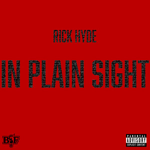 In Plain Sight (Deluxe) [Explicit]