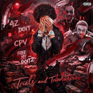DOIT'Z X OM'Z (feat. ZiZ4800, Baby p, Pboutb4ndz, Dbandz4z & 48problems) (Explicit)