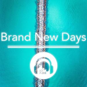 Brand New Days