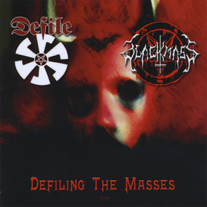 Defiling The Masses (Explicit)