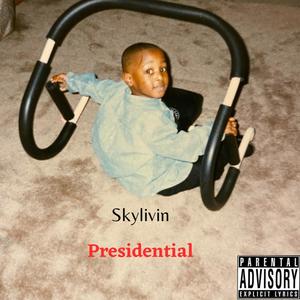 Presidential (Explicit)