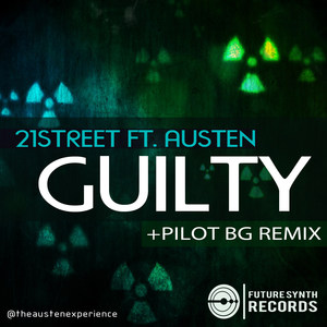 Guilty (Pilot Bg Remix)