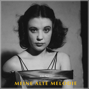 Meine Alte Melodie