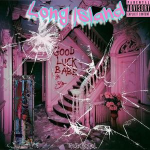 Long Island (feat. Dj.|Explicit)