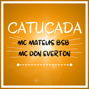 Catucada (Explicit)