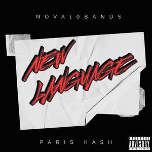 New Language (feat. Paris Kash) (Explicit)