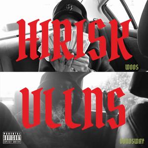 HiRisk Vllns (Explicit)