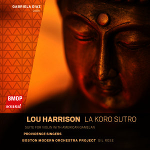 Lou Harrison: La Koro Sutro