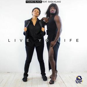 Live Yo Life (feat. Sasa Klaas)