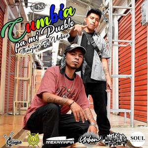 Cumbia pa mi Pueblo (feat. Urben Beats)