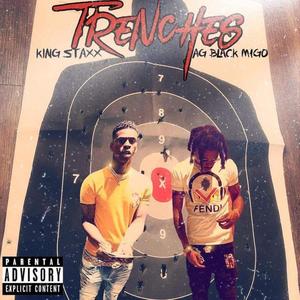 Trenches (Explicit)