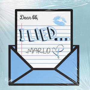 I Lied... (feat. MARLO) (Explicit)