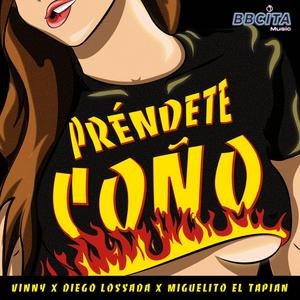 Préndete Coño(feat. Mykie Milan)
