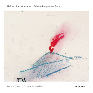 Lachenmann: Schwankungen am Rand (ラッヘンマン)