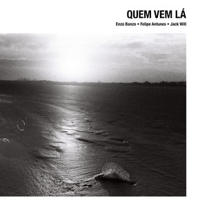 Quem Vem Lá